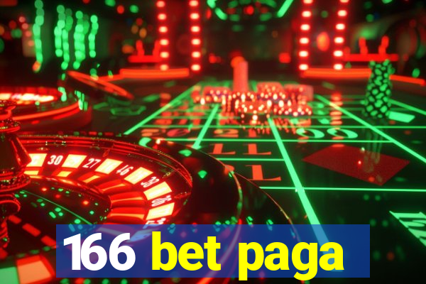 166 bet paga